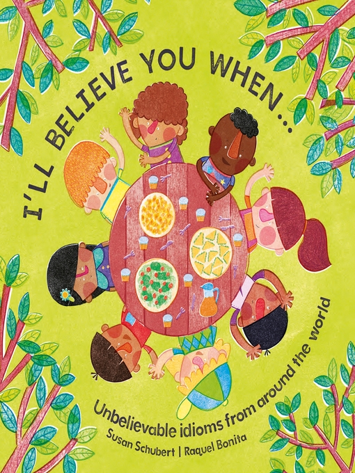 Title details for I'll Believe You When . . . by Susan Schubert - Available